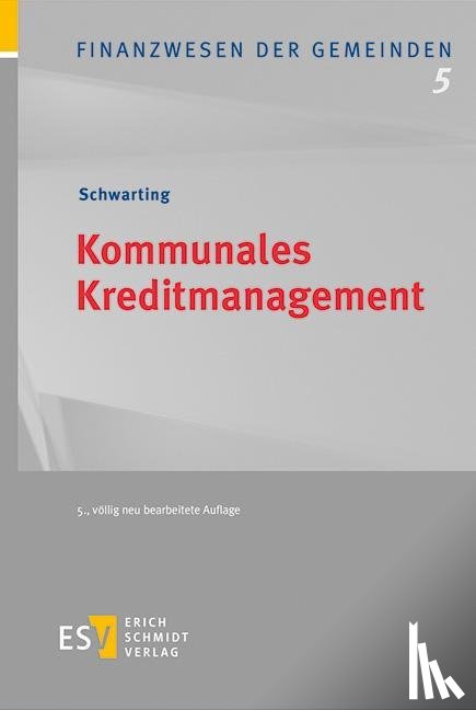 Schwarting, Gunnar - Kommunales Kreditmanagement