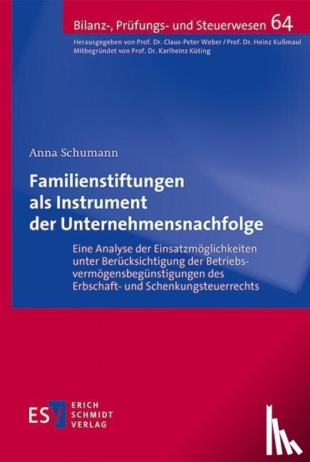 Schumann, Anna - Familienstiftungen als Instrument der Unternehmensnachfolge