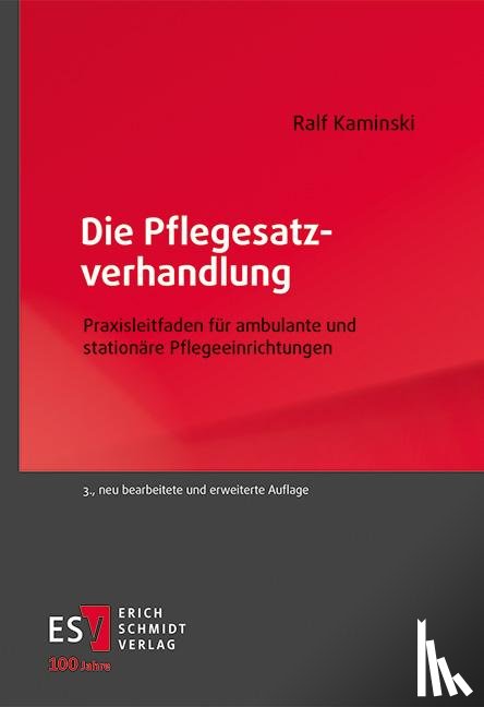 Kaminski, Ralf - Die Pflegesatzverhandlung
