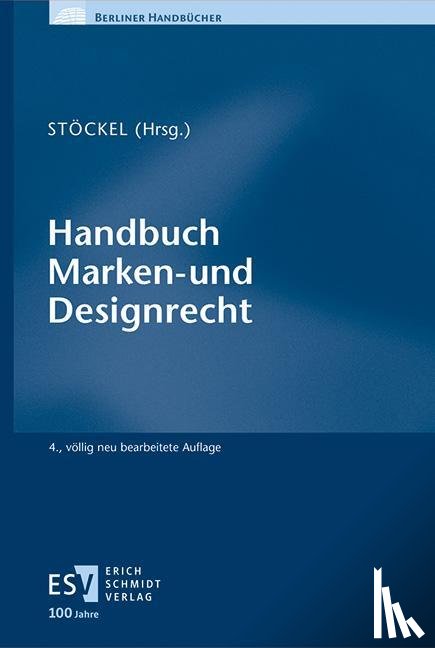  - Handbuch Marken- und Designrecht