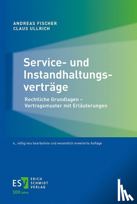 Fischer, Andreas, Ullrich, Claus - Service- und Instandhaltungsverträge