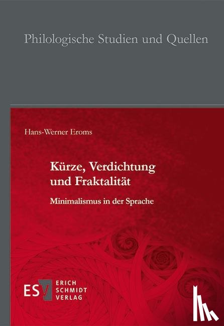 Eroms, Hans-Werner - Kürze, Verdichtung und Fraktalität