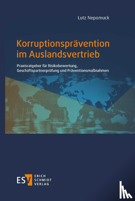 Nepomuck, Lutz - Korruptionsprävention im Auslandsvertrieb
