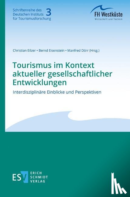  - Tourismus im Kontext aktueller gesellschaftlicher Entwicklungen