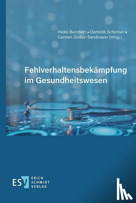  - Fehlverhaltensbekämpfung im Gesundheitswesen