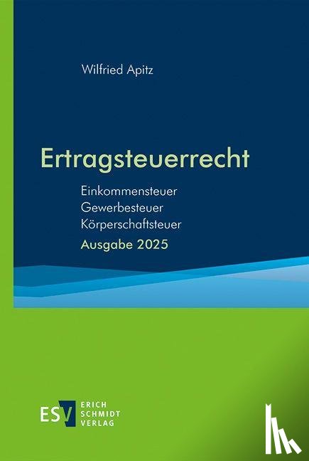 Apitz, Wilfried - Ertragsteuerrecht