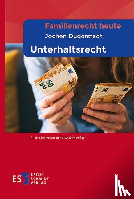 Duderstadt, Jochen - Familienrecht heute - - Unterhaltsrecht