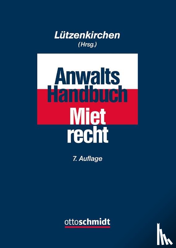 Aust, André, Callsen, Jan-Torben, Callsen, Kristina, Cornelius-Winkler, Joachim - Anwalts-Handbuch Mietrecht