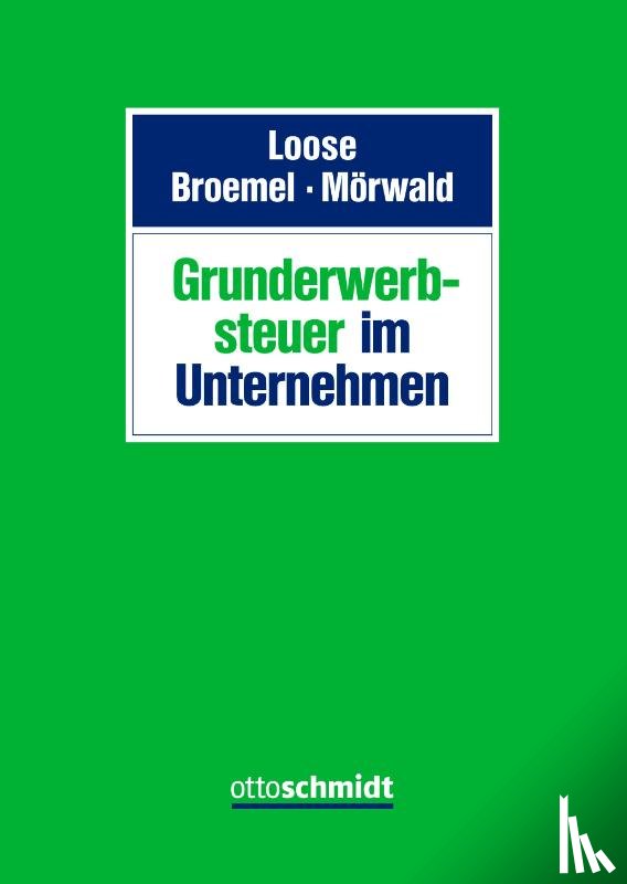  - Grunderwerbsteuer im Unternehmen