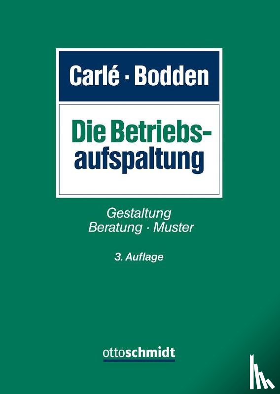  - Die Betriebsaufspaltung