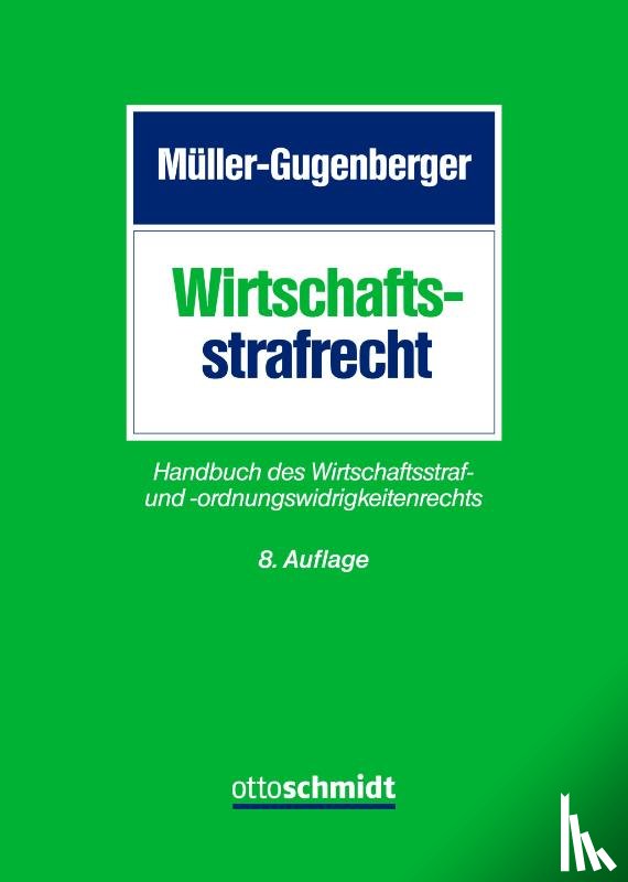 Kuhn, Philipp, Wagenpfeil, Heiko - Wirtschaftsstrafrecht