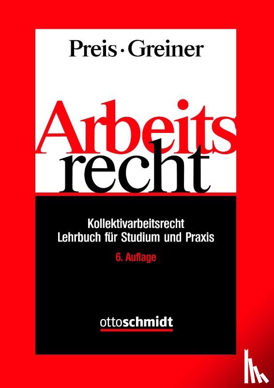 Preis, Ulrich, Greiner, Stefan - Arbeitsrecht