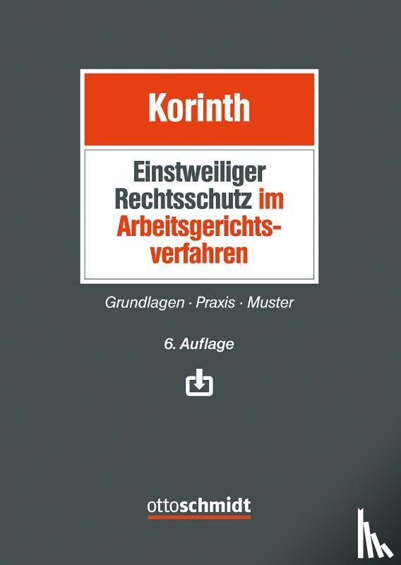 Korinth, Michael H. - Einstweiliger Rechtsschutz im Arbeitsgerichtsverfahren