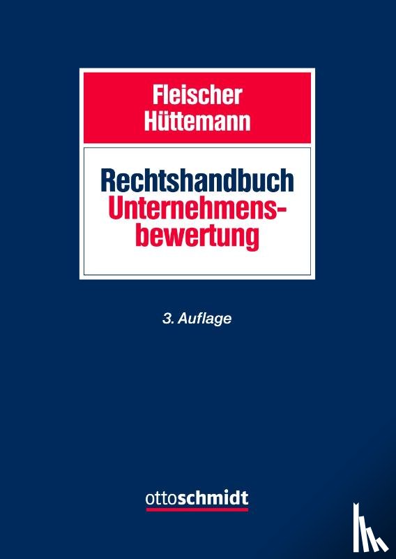  - Rechtshandbuch Unternehmensbewertung