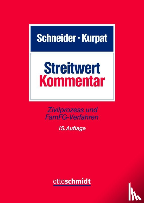  - Streitwert-Kommentar