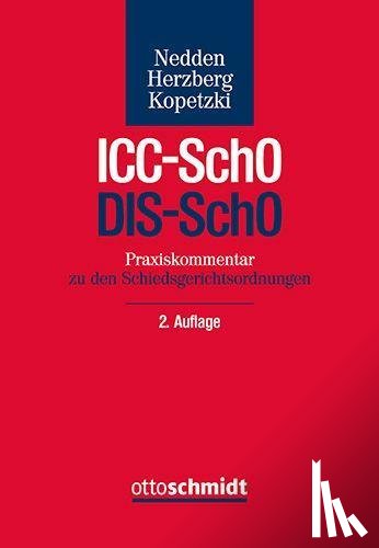 Nedden/Herzberg/Kopetzki - Praxiskommentar ICC-SchO / DIS-SchO