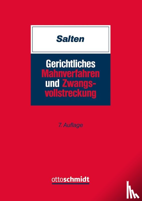 Salten, Uwe - Gerichtliches Mahnverfahren und Zwangsvollstreckung