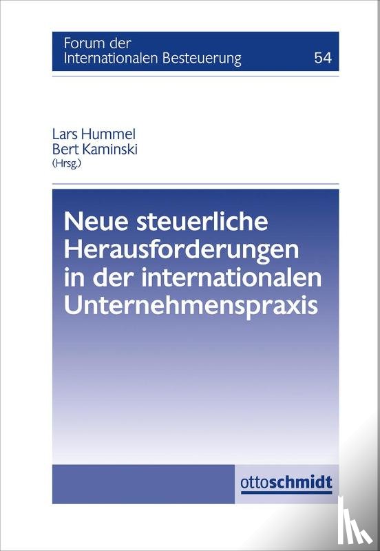 Brandis, Peter, Desens, Marc, Seer, Roman, Frotscher, Marion - Neue steuerliche Herausforderungen in der internationalen Unternehmenspraxis