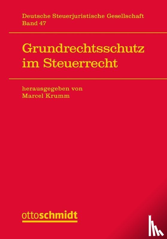  - Grundrechtsschutz im Steuerrecht