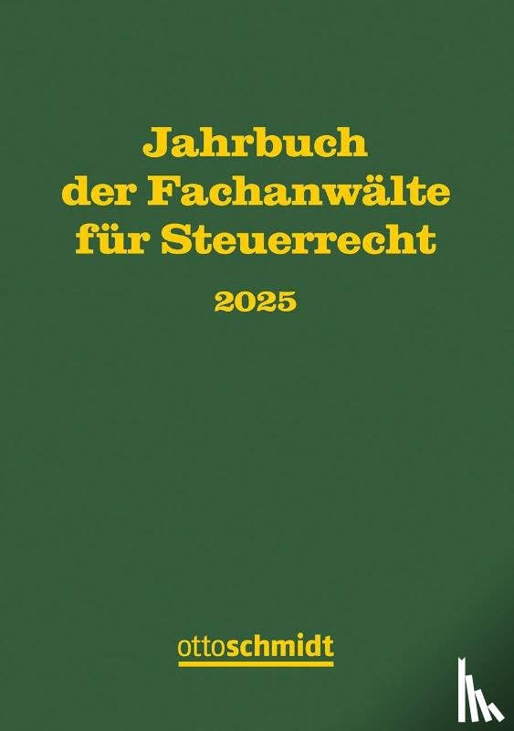  - Jahrbuch der Fachanwälte für Steuerrecht 2025