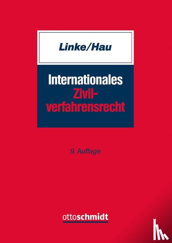 Linke, Hartmut, Hau, Wolfgang - Internationales Zivilverfahrensrecht