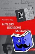 Rigg, Bryan Mark - Hitlers jüdische Soldaten