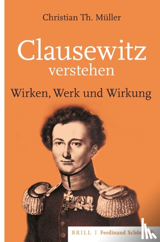 Müller, Christian Th. - Clausewitz verstehen