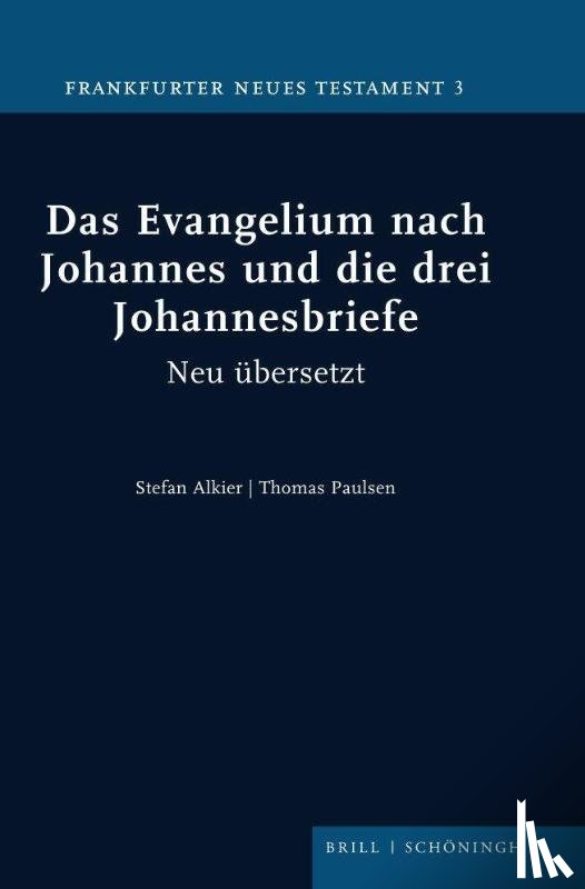  - Das Evangelium nach Johannes und die drei Johannesbriefe