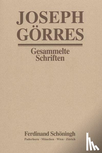  - Joseph Görres - Gesammelte Schriften / Der Dom von Köln und das Münster von Straßburg