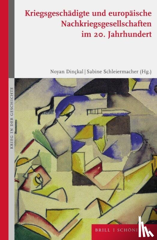  - Kriegsgeschädigte und europäische Nachkriegsgesellschaften im 20. Jahrhundert