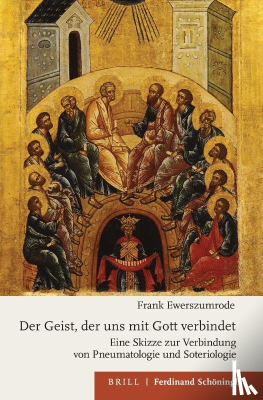 Ewerszumrode, Frank - Der Geist, der uns mit Gott verbindet