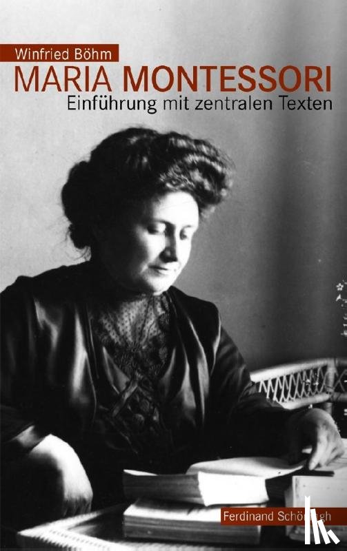 Böhm, Winfried - Maria Montessori
