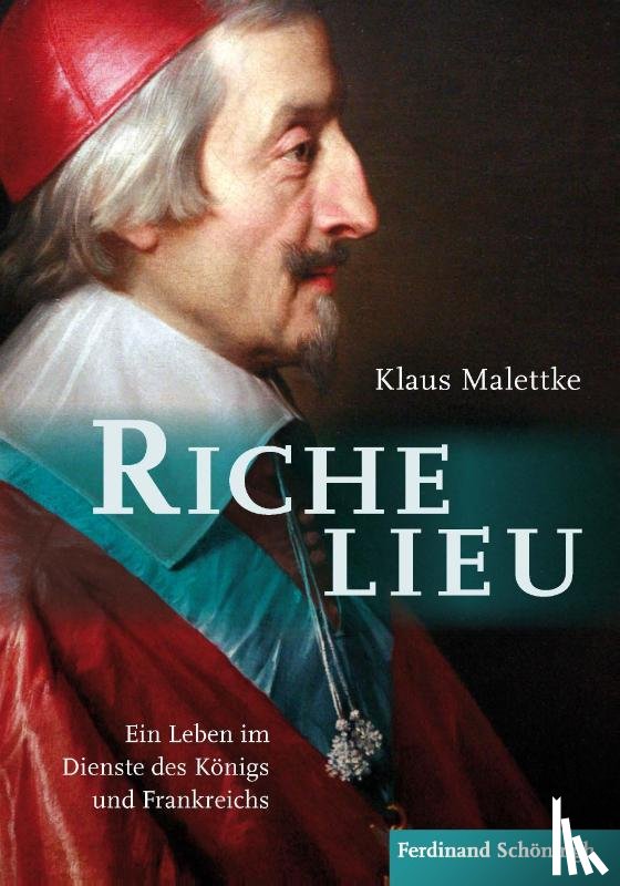 Malettke, Klaus - Richelieu
