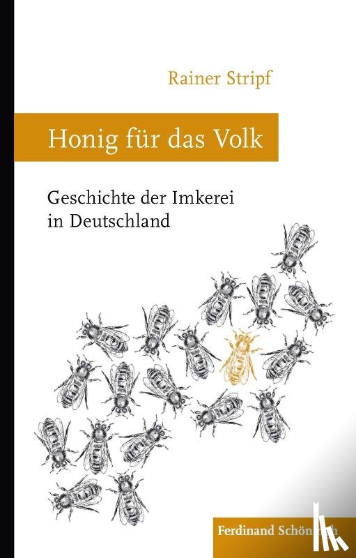 Stripf, Rainer - Honig für das Volk