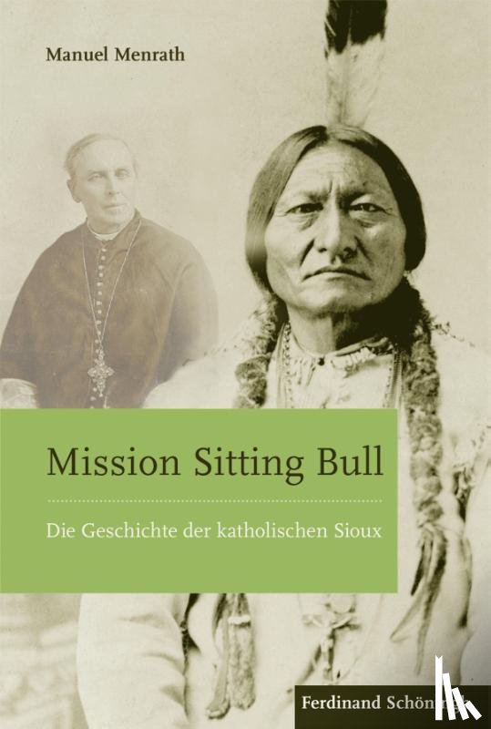 Menrath, Manuel - Mission Sitting Bull