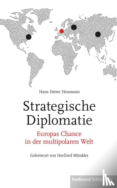 Heumann, Hans-Dieter - Strategische Diplomatie
