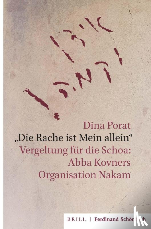 Porat, Dina - "Die Rache ist Mein allein"