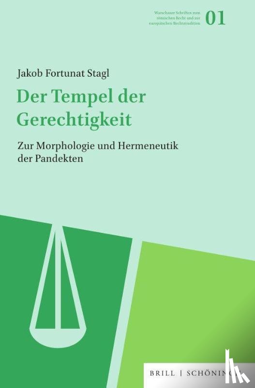 Stagl, Jakob Fortunat - Der Tempel der Gerechtigkeit