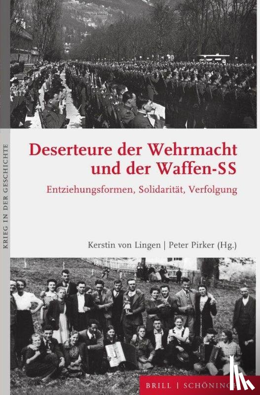  - Deserteure der Wehrmacht und der Waffen-SS