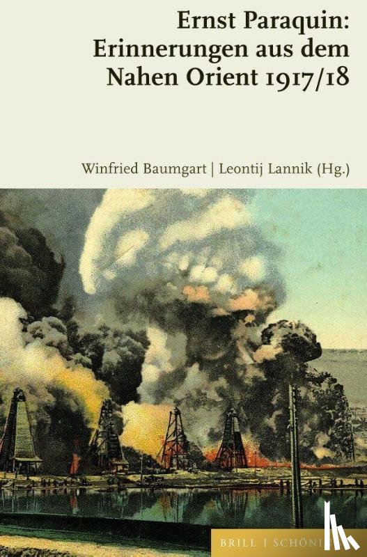  - Ernst Paraquin: Erinnerungen aus dem Nahen Orient 1917/18