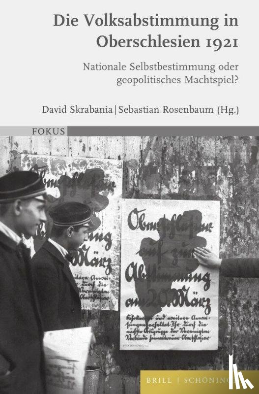  - Die Volksabstimmung in Oberschlesien 1921