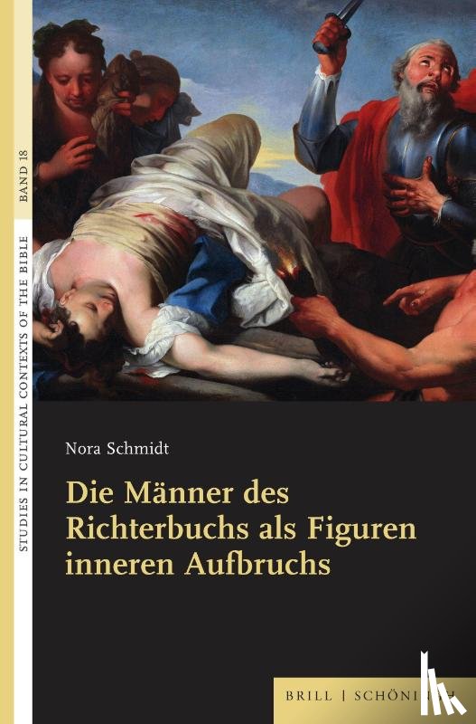 Schmidt, Nora - Die Männer des Richterbuchs als Figuren inneren Aufbruchs