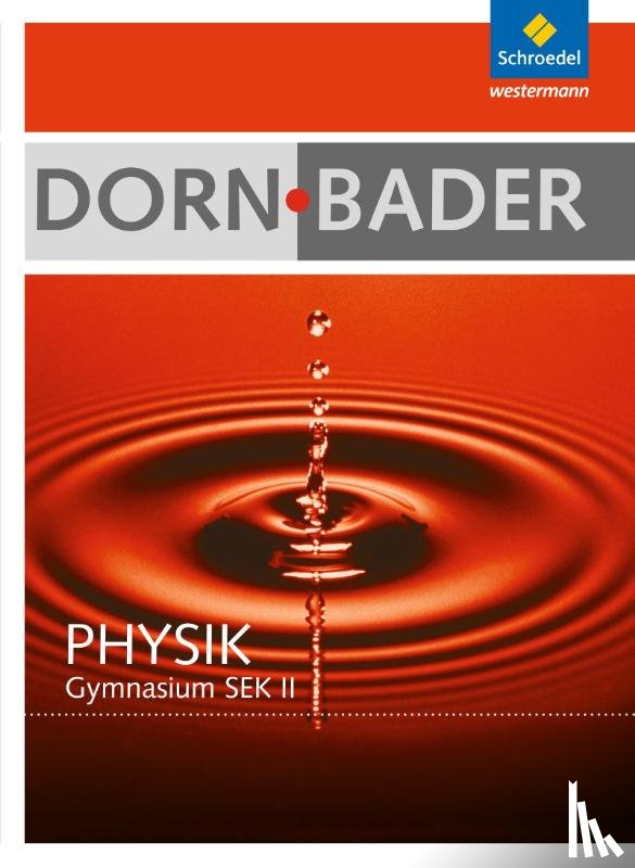  - Dorn / Bader Physik. Schulbuch mit CD-ROM. Hessen, Nordrhein-Westfalen