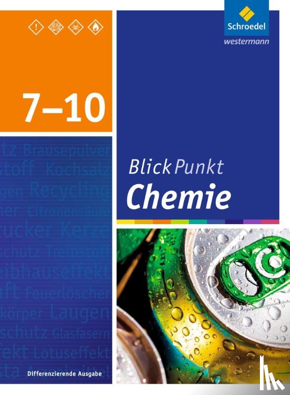  - Blickpunkt Chemie 7 - 10. Schulbuch. Oberschulen und Realschulen. Niedersachsen