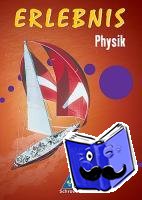  - Erlebnis Physik. 7-10 Gesamtband