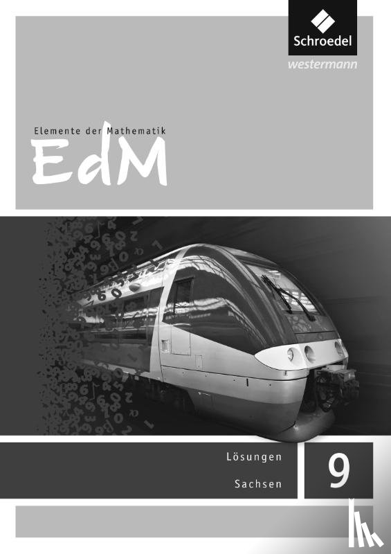  - Elemente der Mathematik SI 9. Lösungen. Sachsen