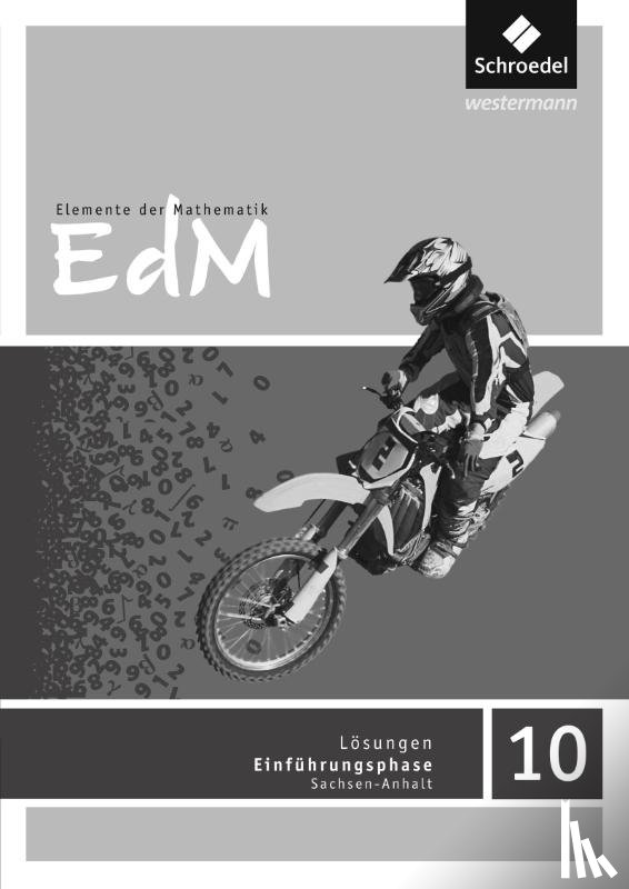  - Elemente der Mathematik 10. Lösungen. Sekundarstufe 1. Sachsen-Anhalt