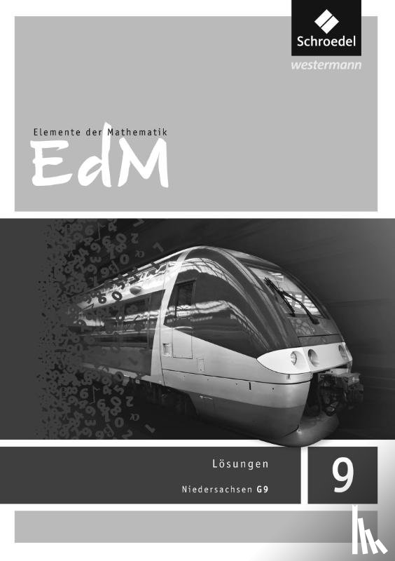  - Elemente der Mathematik SI 9. Lösungen. G9 in Niedersachsen