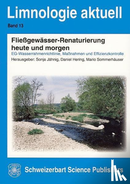  - Fließgewässer-Renaturierung heute und morgen