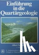 Schreiner, Albert - Einführung in die Quartärgeologie